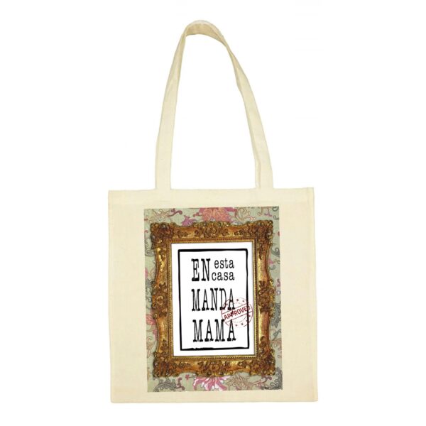 Tote Bag Manda Mamá