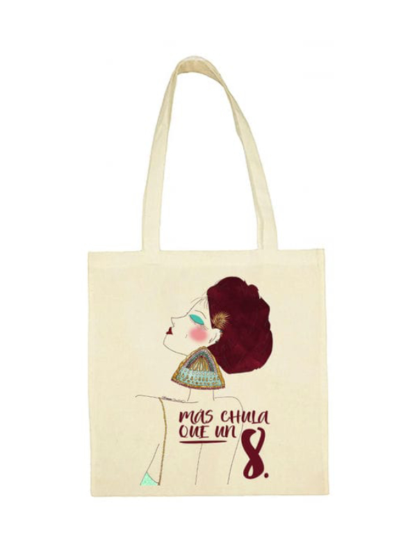 Tote bag Mas Chula Que Un 8