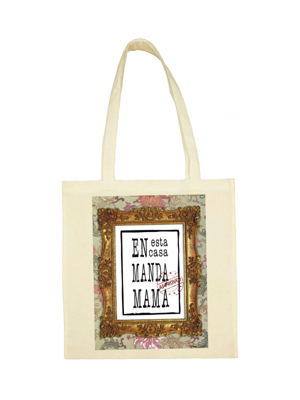 Tote Bag Manda Mamá